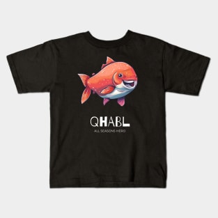 Funny outfit for anglers, fish, gift "QHABL" Kids T-Shirt